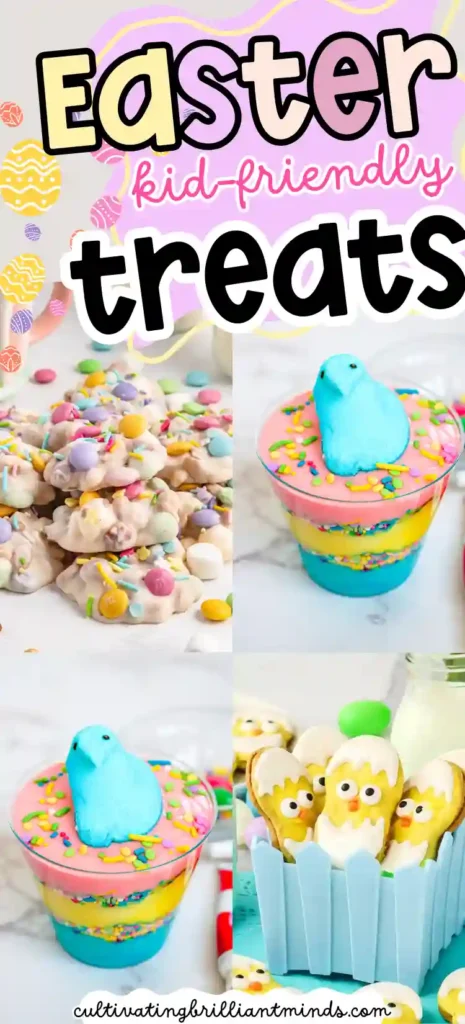 Easter Treats for Kids - Cultivating Brilliant Minds a collage of kid-friendly easter treats for kids