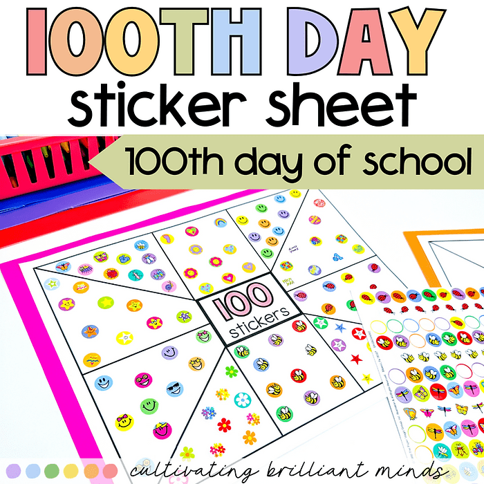 image - Cultivating Brilliant Minds One hundredth day of school sticker sheets