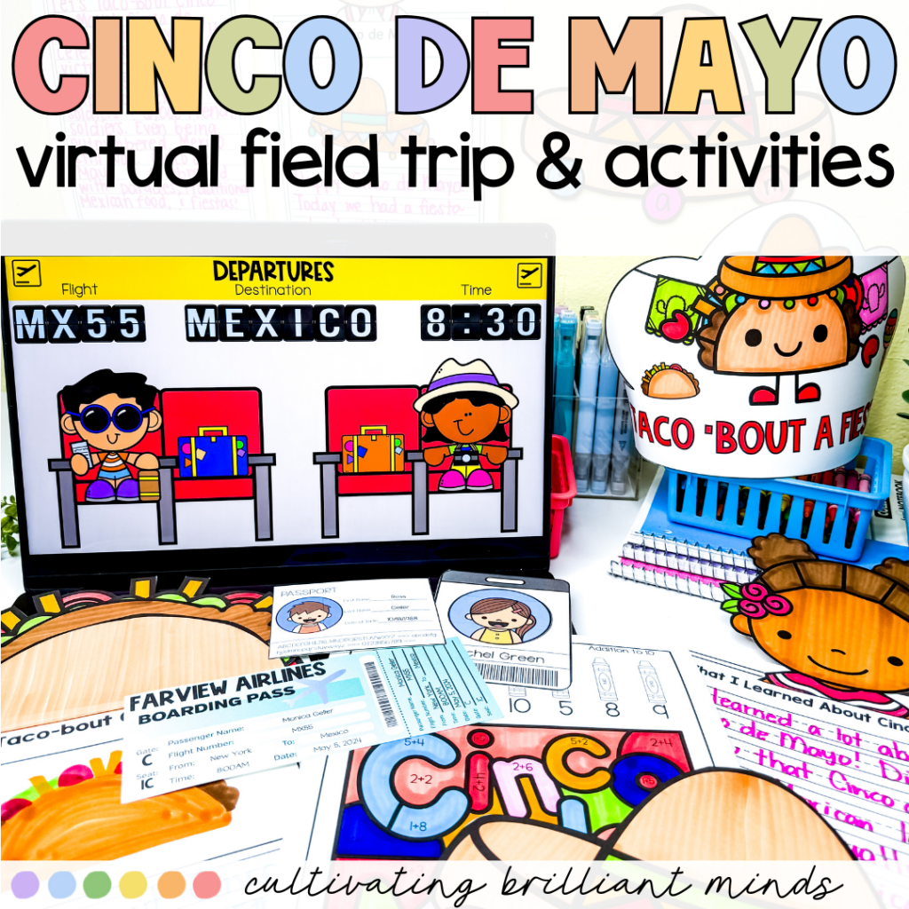 1 - Cultivating Brilliant Minds cinco de mayo virtual field trip