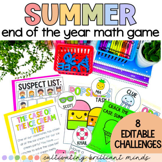 1 - Cultivating Brilliant Minds Summer end of year math games