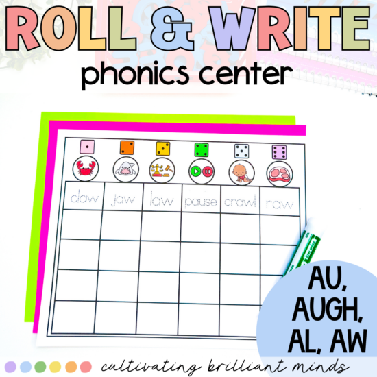 roll and write phonics center for AU, AUGH, AL, and AW