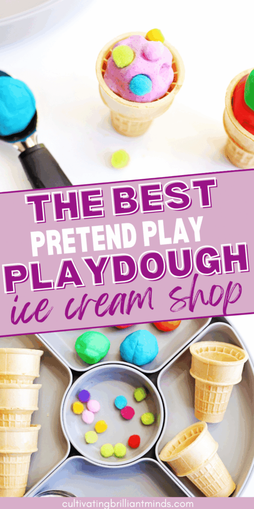 3 - Cultivating Brilliant Minds pretend play ice cream playdough