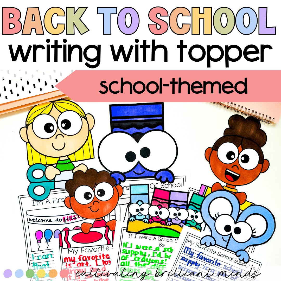 1 - Cultivating Brilliant Minds Back to school writing with topper