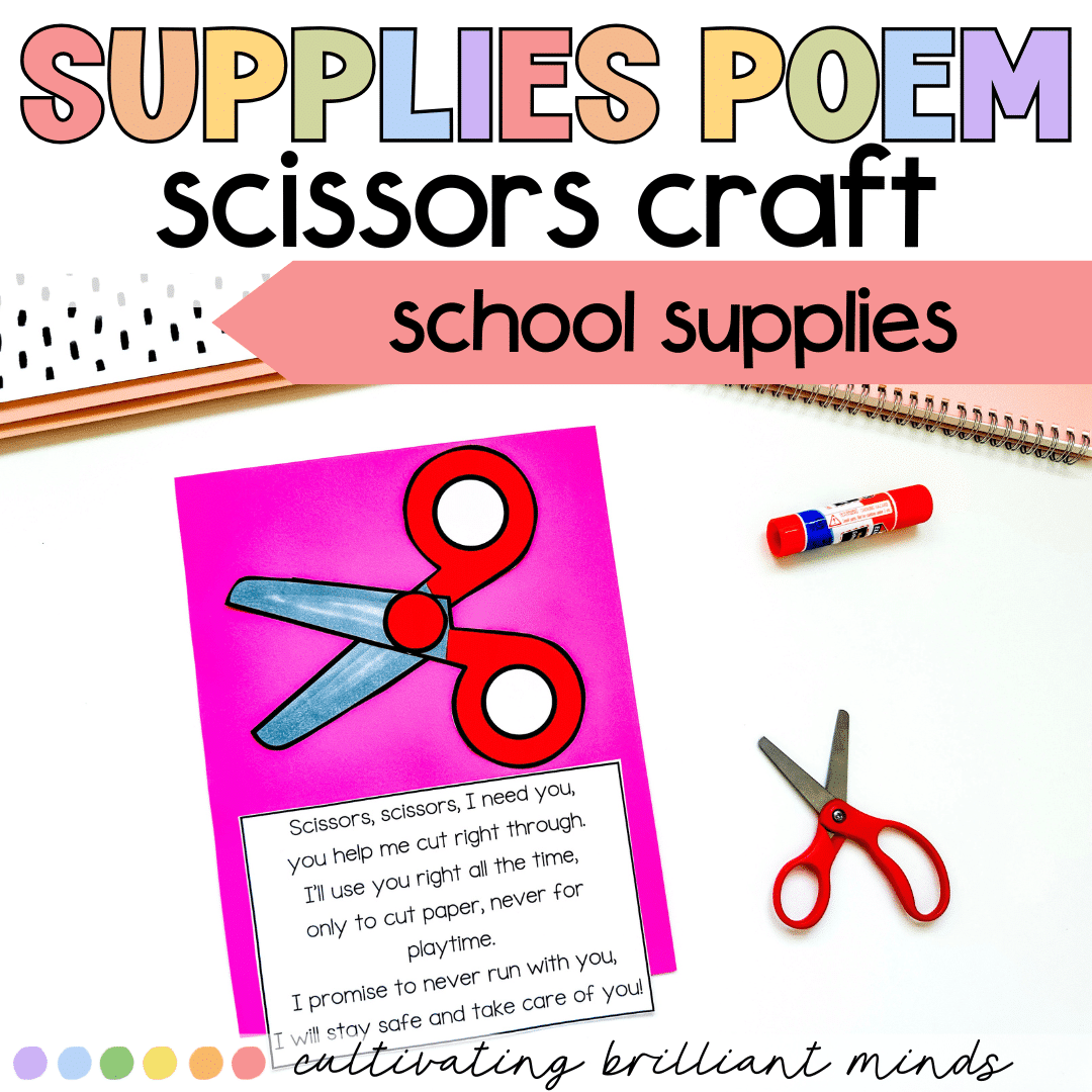 2 - Cultivating Brilliant Minds School supplies scissors poem