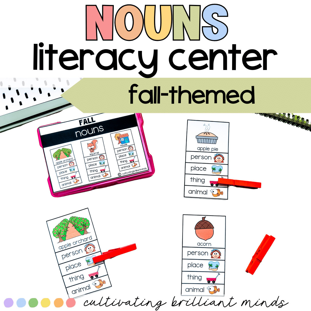2 - Cultivating Brilliant Minds Nouns fall theme literacy center