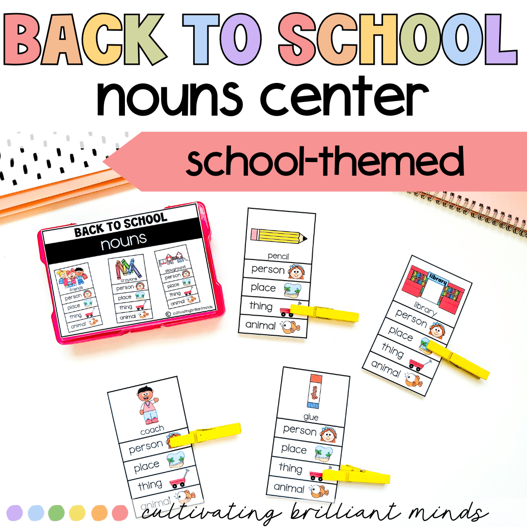 3 - Cultivating Brilliant Minds Noun sorting centers