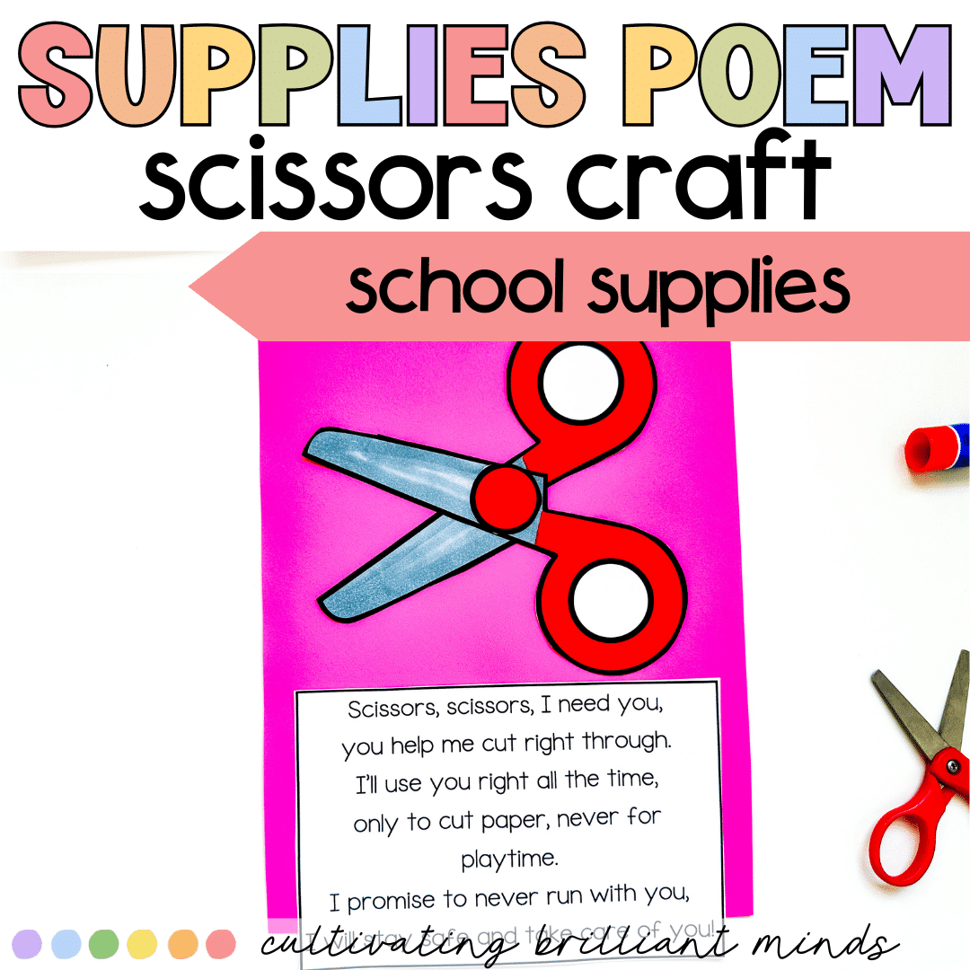 3 - Cultivating Brilliant Minds School supplies scissors poem