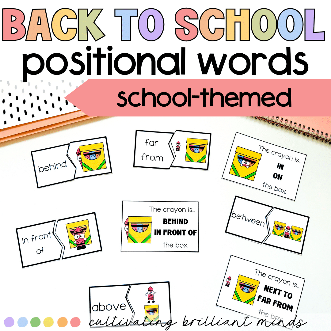 4 - Cultivating Brilliant Minds back to school position words activities