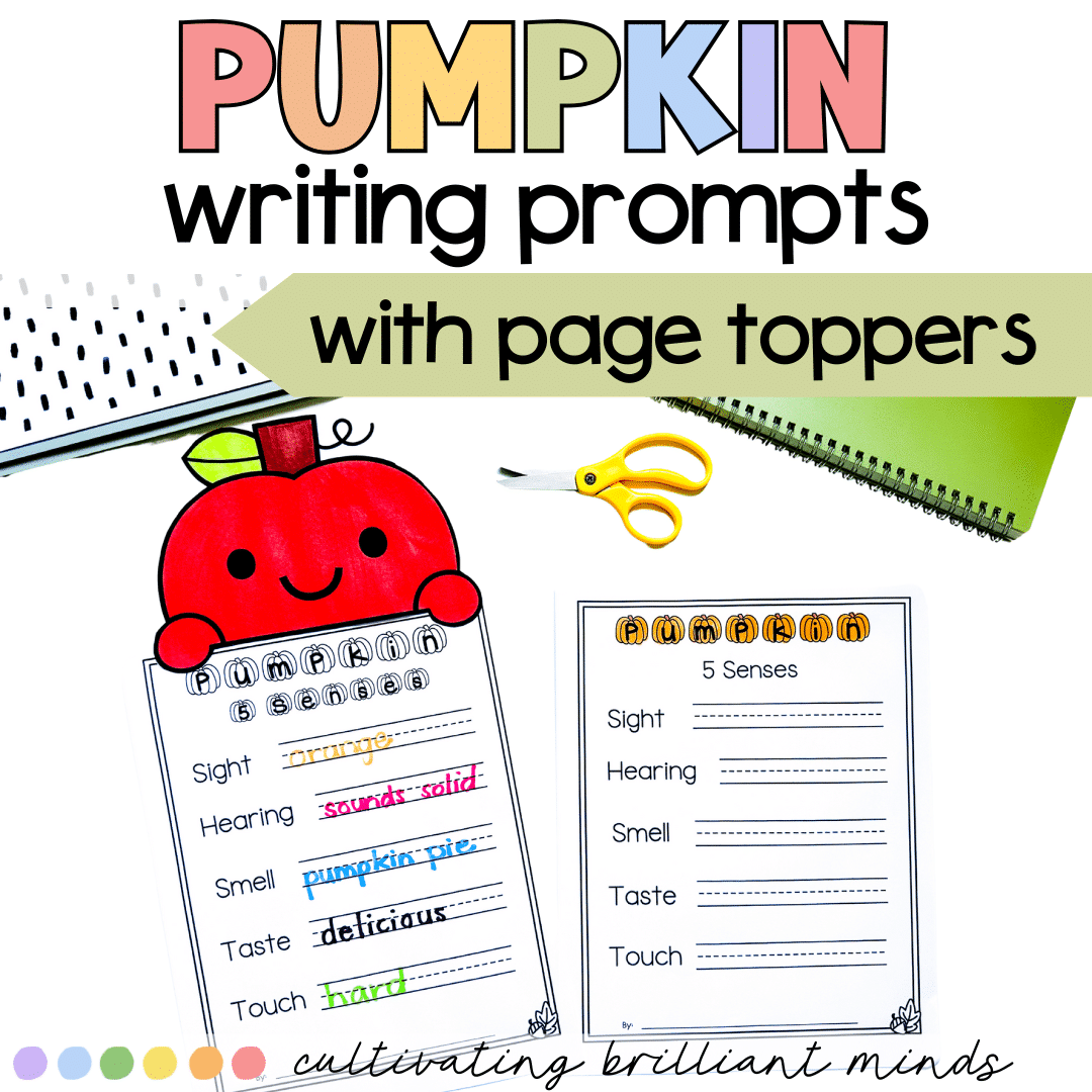 5 - Cultivating Brilliant Minds Pumpkin writing prompts with page toppers