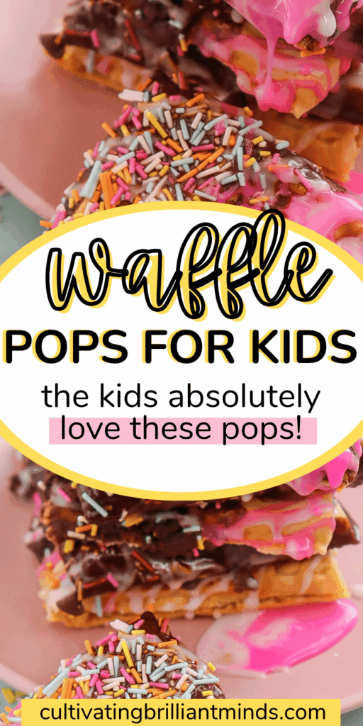 5 - Cultivating Brilliant Minds waffle pops for kids