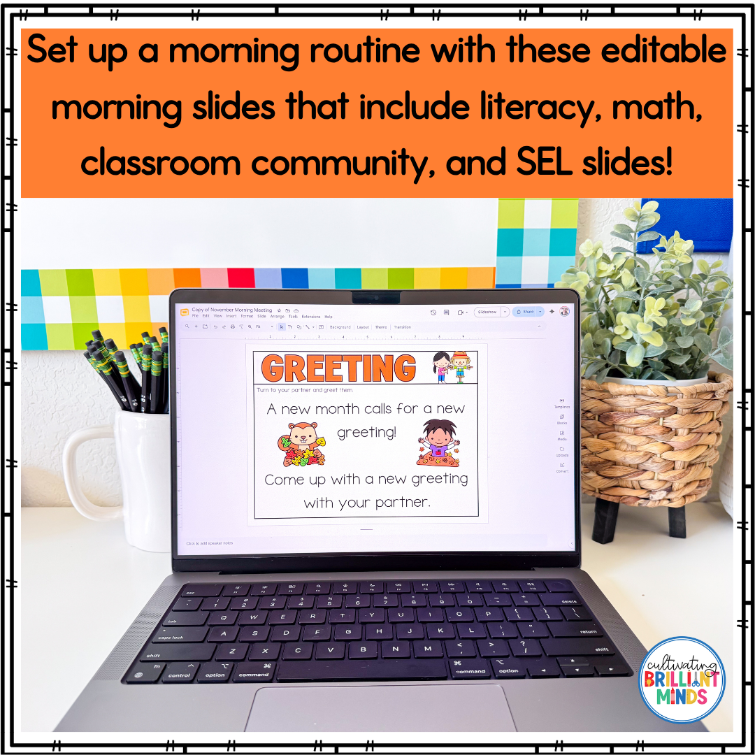 November Morning Meeting - Cultivating Brilliant Minds november morning meeting slides for first grade on a laptop