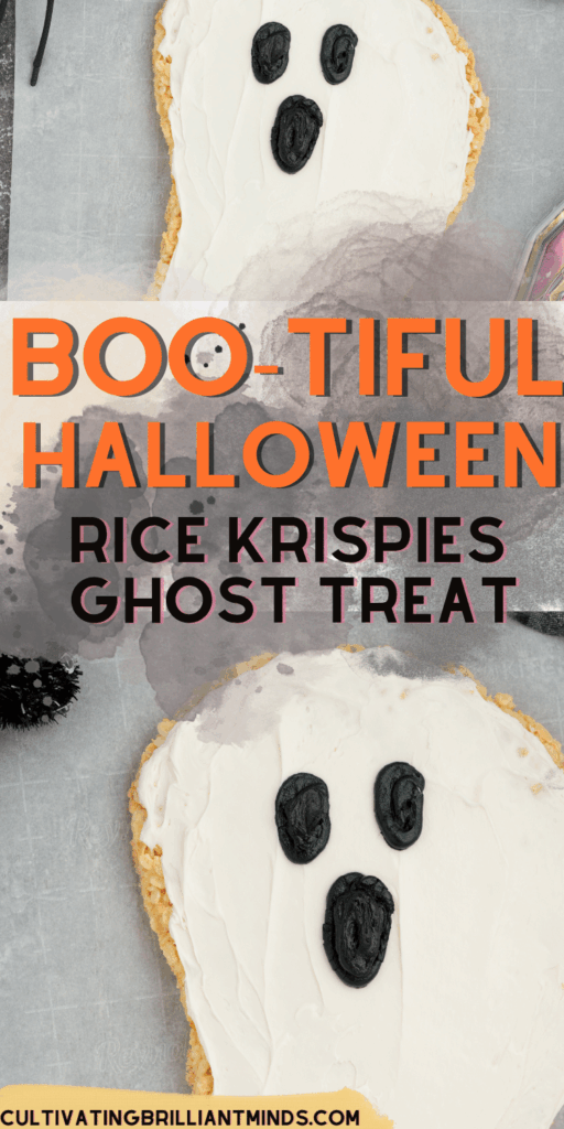 1 - Cultivating Brilliant Minds HALLOWEEN RICE KRISPIE TREATS GHOST with text that reads "boo-tiful halloween rice krispies ghost treats