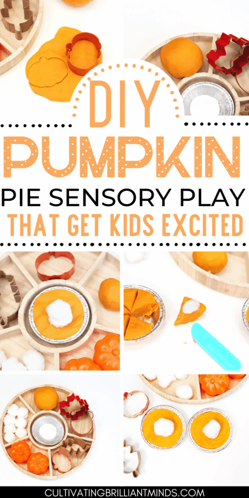 2 - Cultivating Brilliant Minds pumpkin pie playdough tray with text that reads "diy pumpkin pie sensory play that gets kids excited"