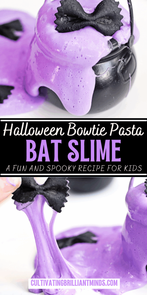 4 - Cultivating Brilliant Minds halloween bowtie pasta bat slime with text that reads "Halloween bowtie pasta bat slime: a fun and spooky recipe for kids"