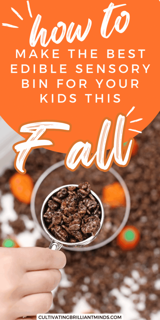 Edible Pumpkin Patch Sensory Bin - Cultivating Brilliant Minds edible pumpkin patch srensory bin with test that reads "how to make the best edible pumpkin patch sensory bin for your kids this fall!"