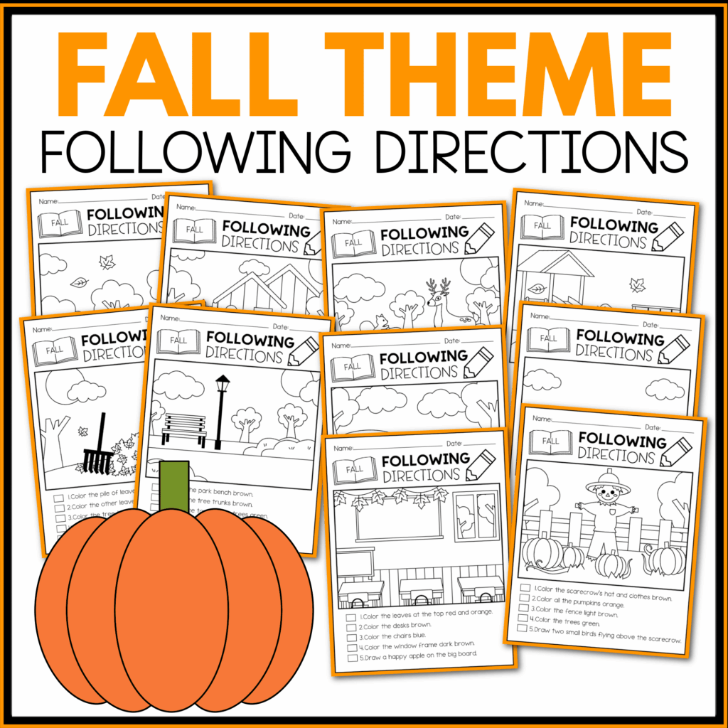 FALL FOLLOWING DIRECTIONS-1 - Cultivating Brilliant Minds 10 fall following directions worksheets with text that reads "fall theme following directions"