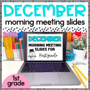 december morning meeting slides for first grade