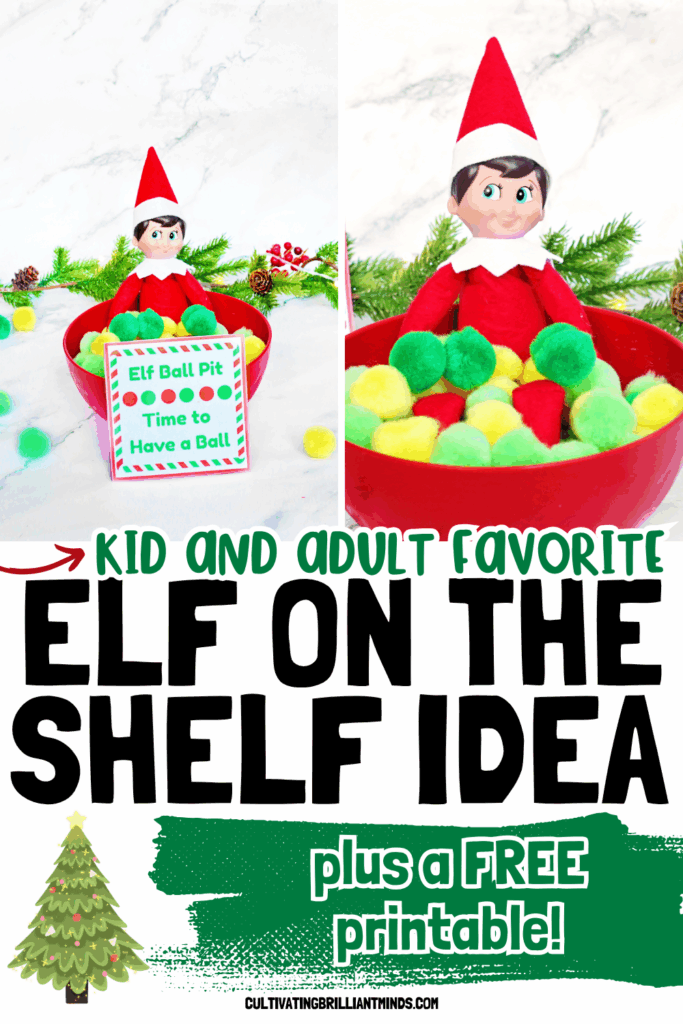 Elf on The Shelf Idea - Cultivating Brilliant Minds elf on the shelf in a bowl of pom poms with a sign that reads "elf ball pit - time to have a ball"