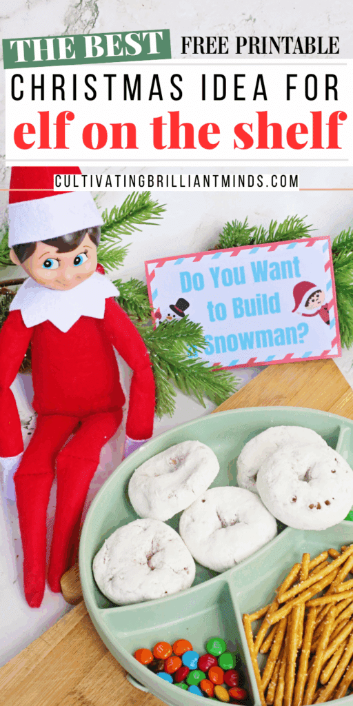 Elf on the Shelf Idea Donut Snowman - Cultivating Brilliant Minds an elf on the shelf next to a tray of donuts, pretzels, m&ms, and a sign that reads "do you want to build a snowman?"