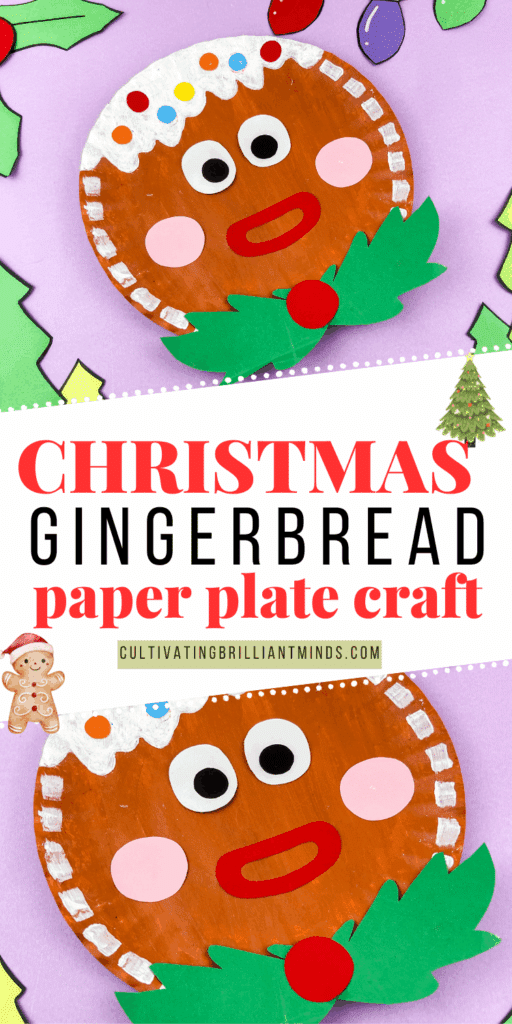 Gingerbread Paper Plate Craft - Cultivating Brilliant Minds a paper plate decorated to look like a gingerbread man