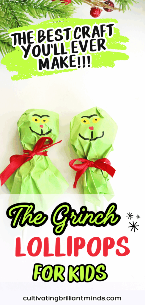 Grinch Lollipops - Cultivating Brilliant Minds a lollipop covered with green tissue paper and decorated to look like the grinch