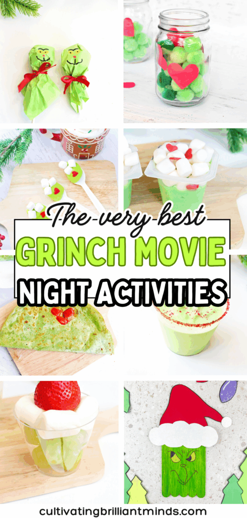 Grinch Movie Night Activities - Cultivating Brilliant Minds a collage of grinch crafts and food for a grinch movie night