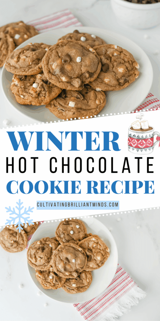 Hot Chocolate Cookies - Cultivating Brilliant Minds hot chocolate cookies on a white plate with text that reads "winter hot chocolate cookie recipe"