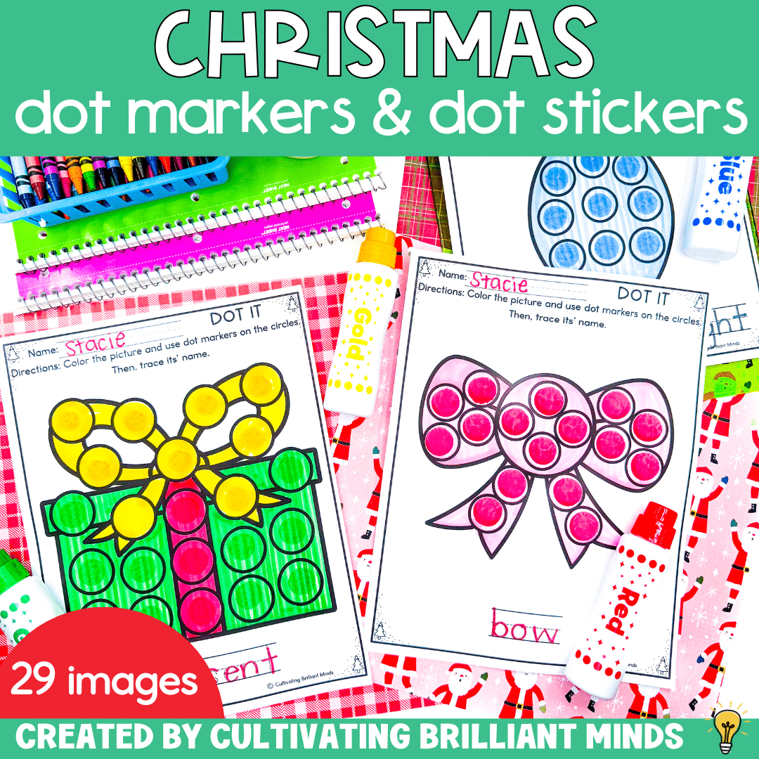 Christmas Dot Markers - Cultivating Brilliant Minds worksheets that have christmas-themed images on them with circles to use dot markers