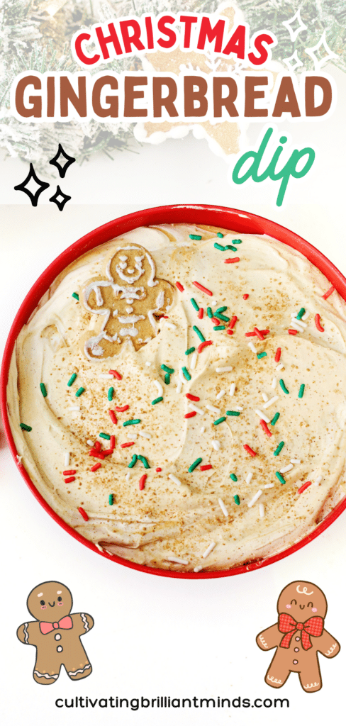 Gingerbread Dip - Cultivating Brilliant Minds gingerbread dip with gingerbread cookies and christmas sprinkles in a bowl