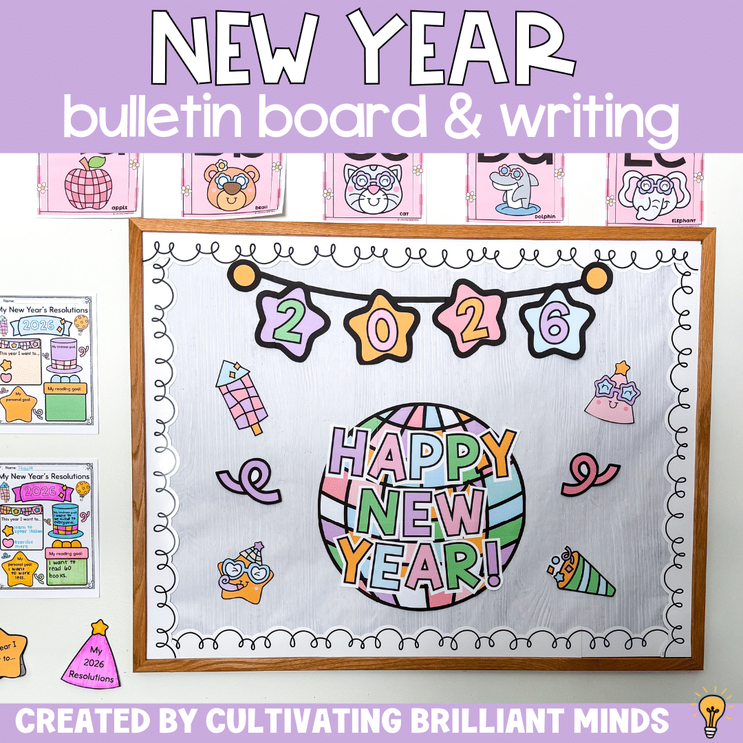 New Year Bulletin Board - Cultivating Brilliant Minds