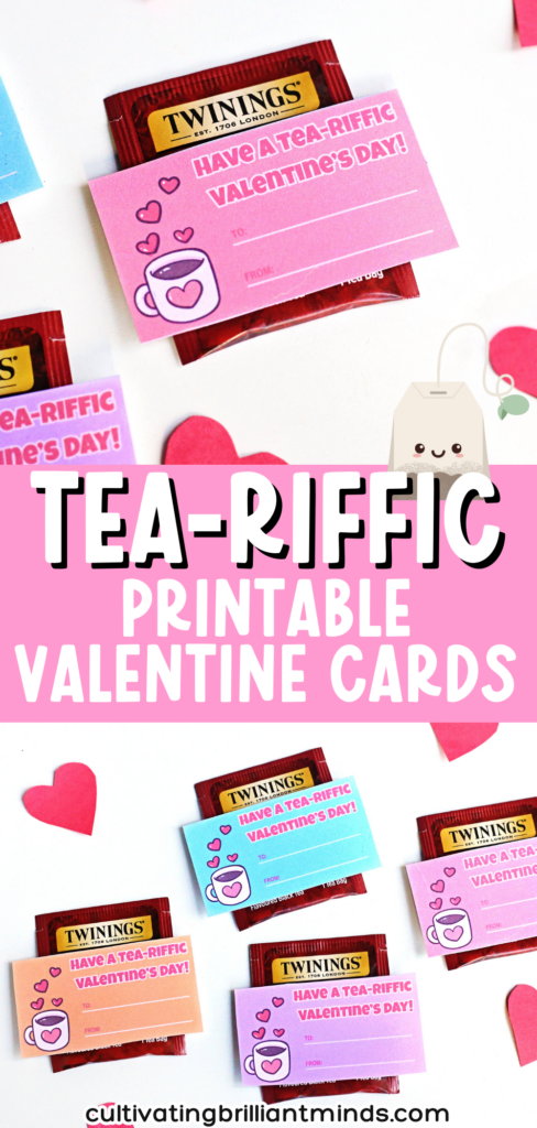 a printable valentine that reads "Have a tea-riffic valentine's day" attached to a packet of tea