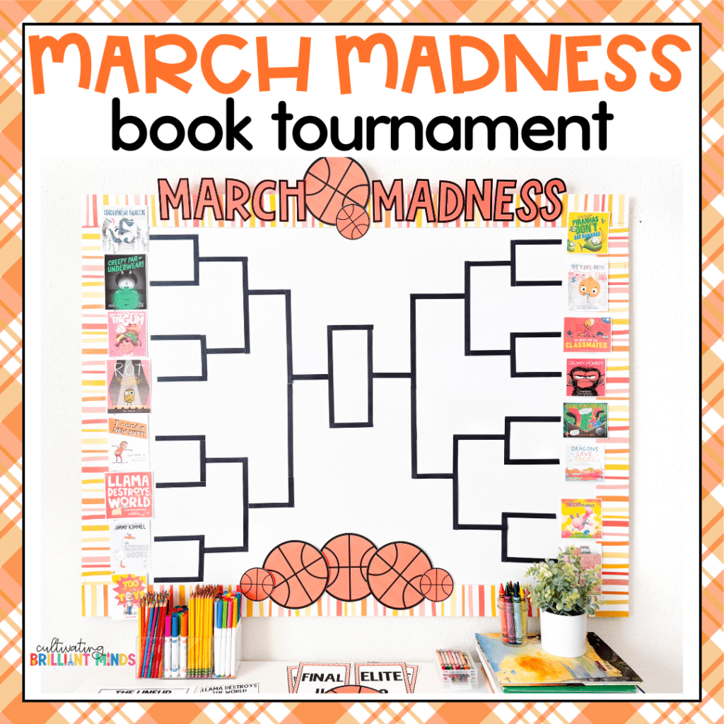 March Madness Picture Book Tournament - Cultivating Brilliant Minds a march madness bulletin board with pictures of picture books in a bracket