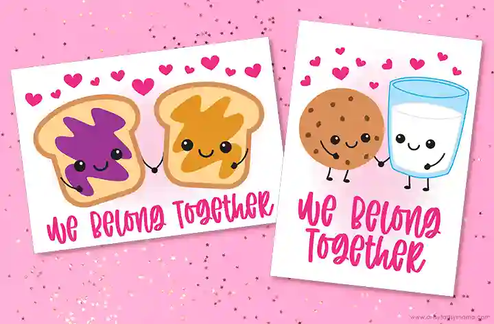 Printable Valentines For Classroom Exchanges - Cultivating Brilliant Minds valentine's day cards that read "we belong together" with peanut butter and jelly on it and milk and cookies