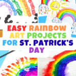 Easy Rainbow Art Projects for St. Patrick's Day - Cultivating Brilliant Minds a collage of easy rainbow art projects for st. patrick's day