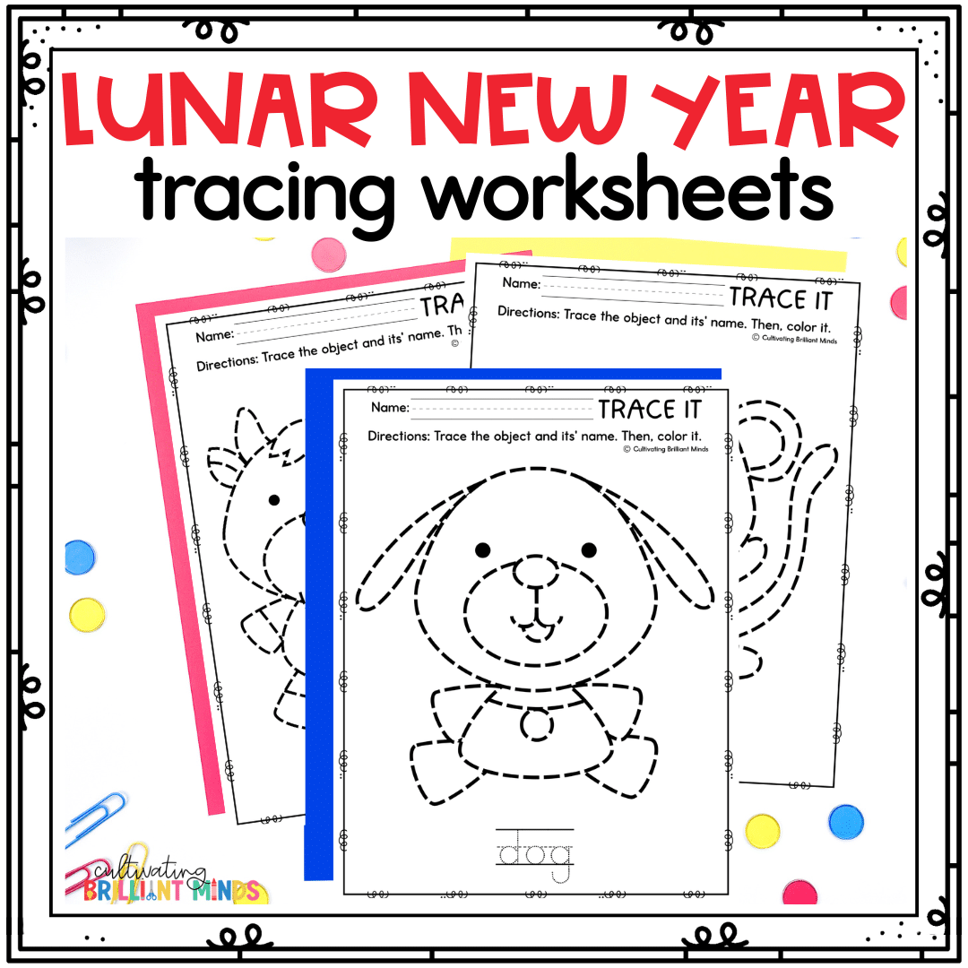 Lunar New Year Tracing - Cultivating Brilliant Minds a lunar new year tracing worksheet of a dog