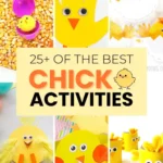 Chick-Themed Crafts and Activities - Cultivating Brilliant Minds a collage of chick-themed crafts and activities with text that reads "25+ of the best chick activities"