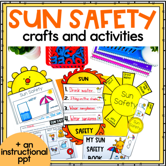 Sun Safety Activities End of Year Health & Safety Summer Crafts Kindergarten 1st