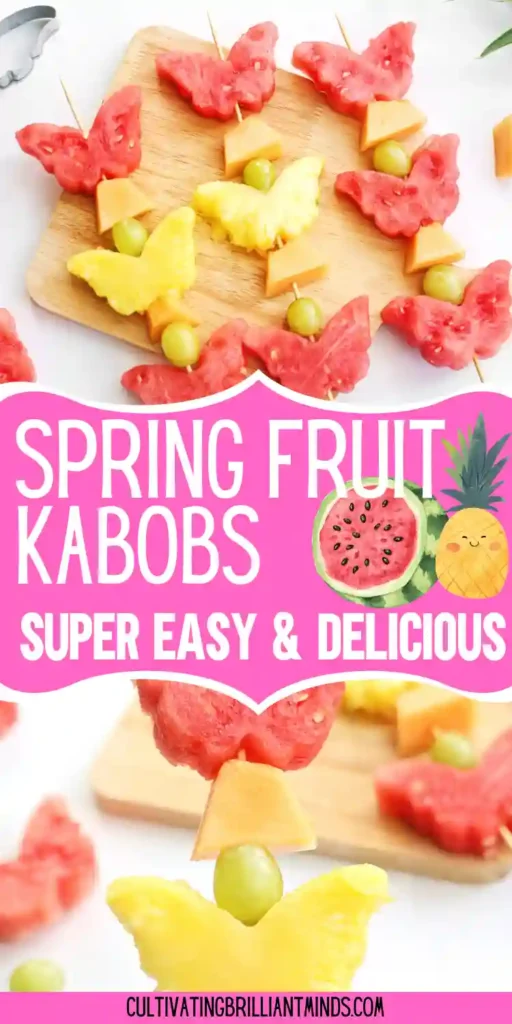 Spring Fruit Kabobs - Cultivating Brilliant Minds spring fruit kabobs on a wooden cutting board