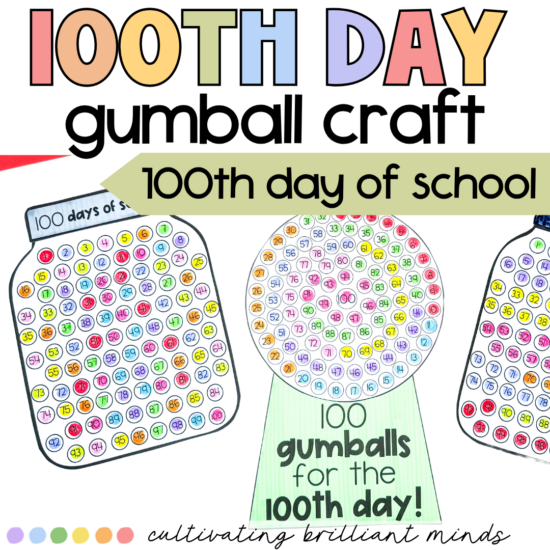 100th Day Gumball Craft