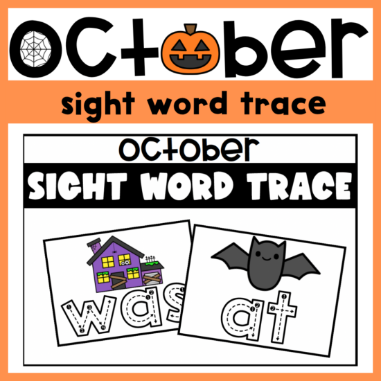 Poster for October sight word tracing with two example cards: 'was' under a purple house and 'bat' under a bat, both with dotted tracing outlines.