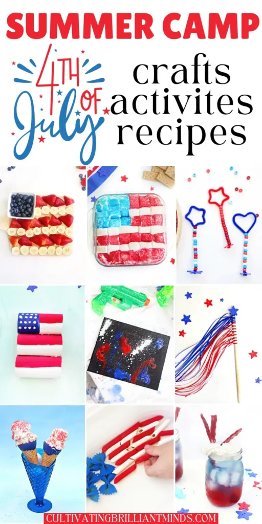 a collage of Patriotic Summer Camp theme Ideas- activities, crafts, and recipes
