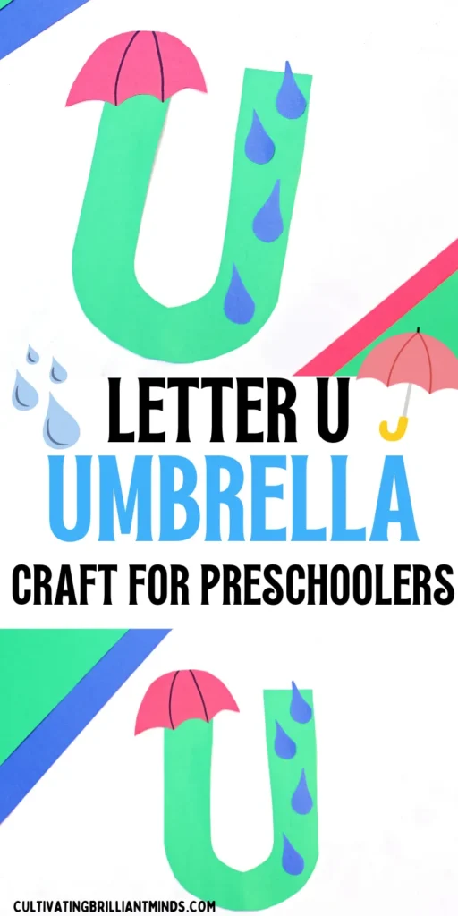 an alphabet craft of the letter U cut out of green construction paper with an umbrella and rain drops glued on