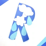 letter r craft cut out of blue construction paper with rain drops and clouds