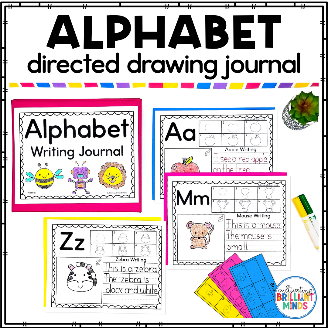 Alphabet Journal - Cultivating Brilliant Minds An alphabet directed drawing journal where kids draw a picture starting with a letter and writing about it