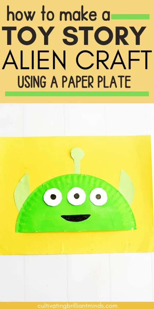 a Toy Story Alien Paper Plate Craft that is a paper plate cut in half, painted green, and decorated to look like the alien from toy story