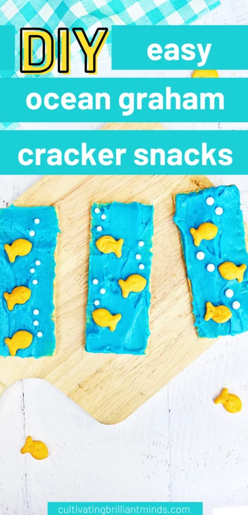 Ocean Graham Crackers - Cultivating Brilliant Minds Ocean Graham Crackers that are graham crackers with blue frosting, goldfish crackers, and sprinkles