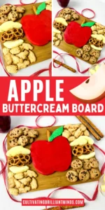 an Apple Buttercream Board that has a buttercream apple surrounded by apple slices, cookies, and pretzels on a wooden baord