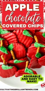 Plate of red chocolate-covered apple chips with green leaves; bold 'Apple chocolate covered chips' title overlaid and a lime badge 'Adorable and easy to make'.