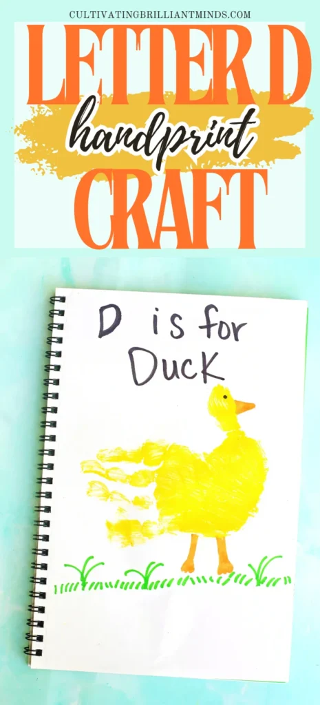 Letter D Duck Handprint Craft - Cultivating Brilliant Minds Notebook page with handwriting'D is for Duck' beside a yellow duck illustration on green grass and a turquoise background.