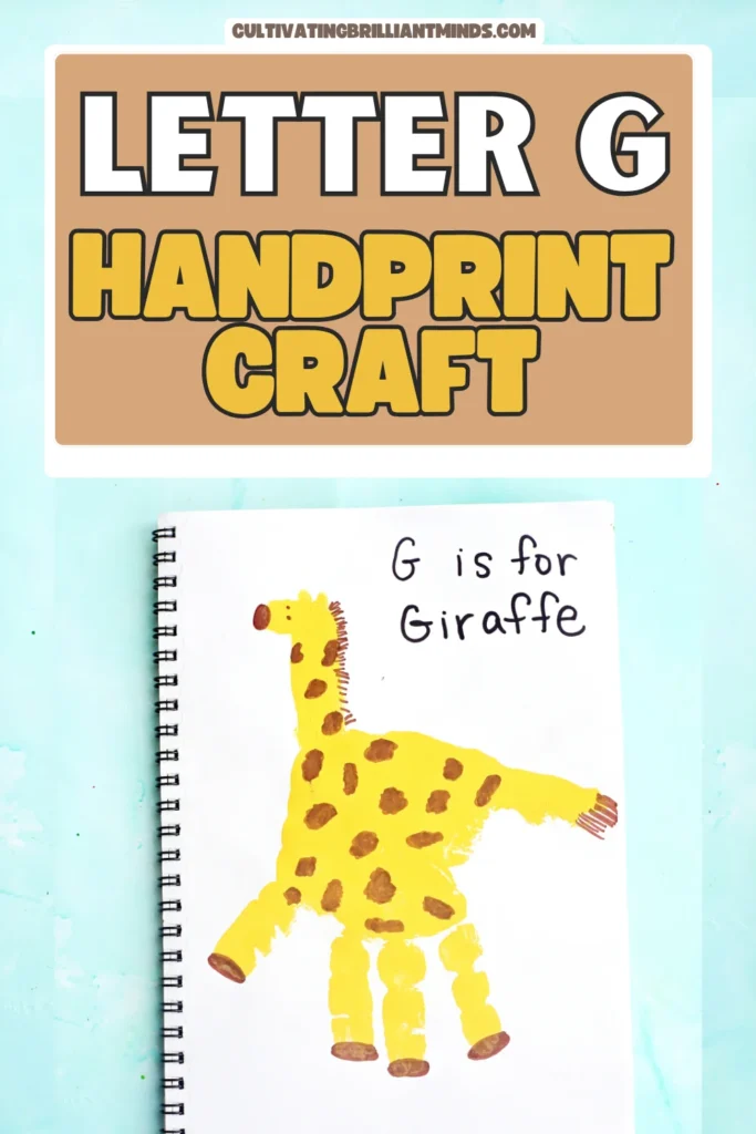 a letter g handprint craft that is a yellow handprint decorated to look like a giraffe with words "G is for giraffe"
